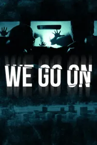 We Go On izle